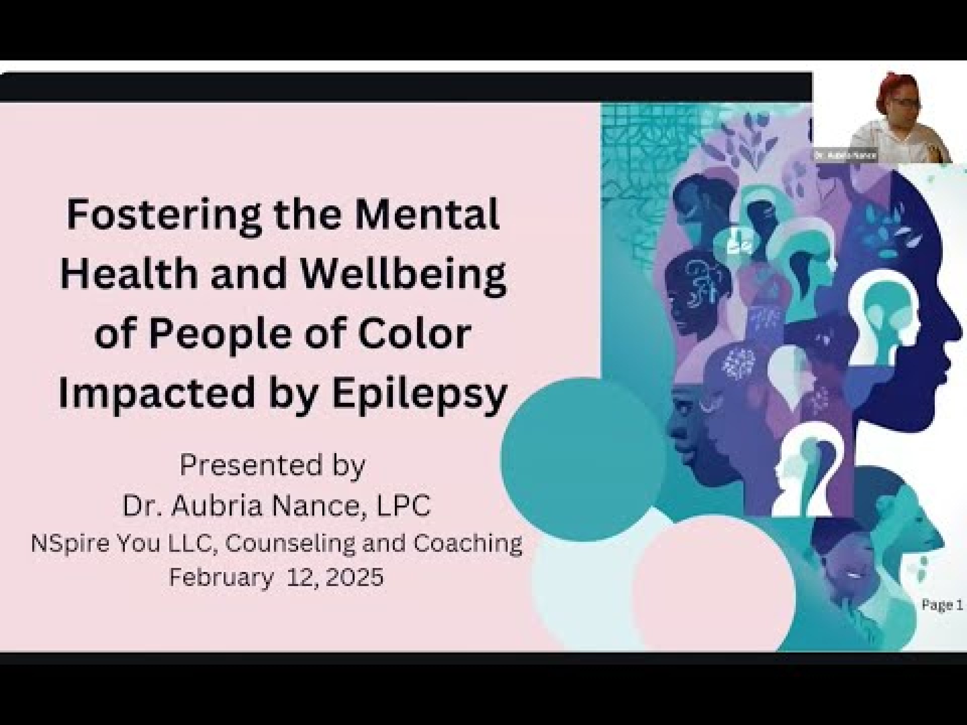 Fostering the Mental Health and Wellbeing of People of Color Impacted by Epilepsy Fostering the Mental Health and Wellbeing of People of Color Impacted by Epilepsy