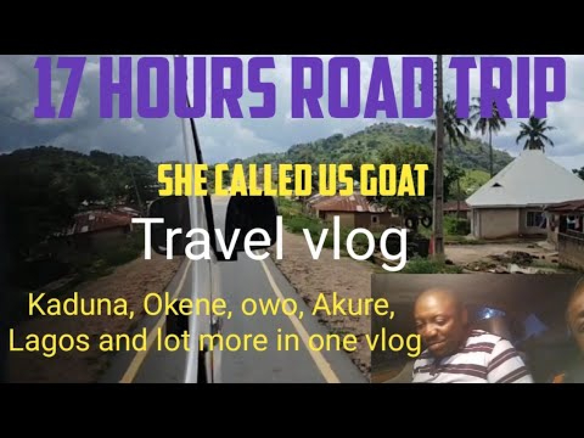 17 HOURS ROAD TRIP ACROSS MY COUNTRY FROM NORTHERN TO SOUTHERN NIGERIA.#Endsars #presars protest 17 HOURS ROAD TRIP ACROSS MY COUNTRY FROM NORTHERN TO SOUTHERN NIGERIA.#Endsars #presars protest