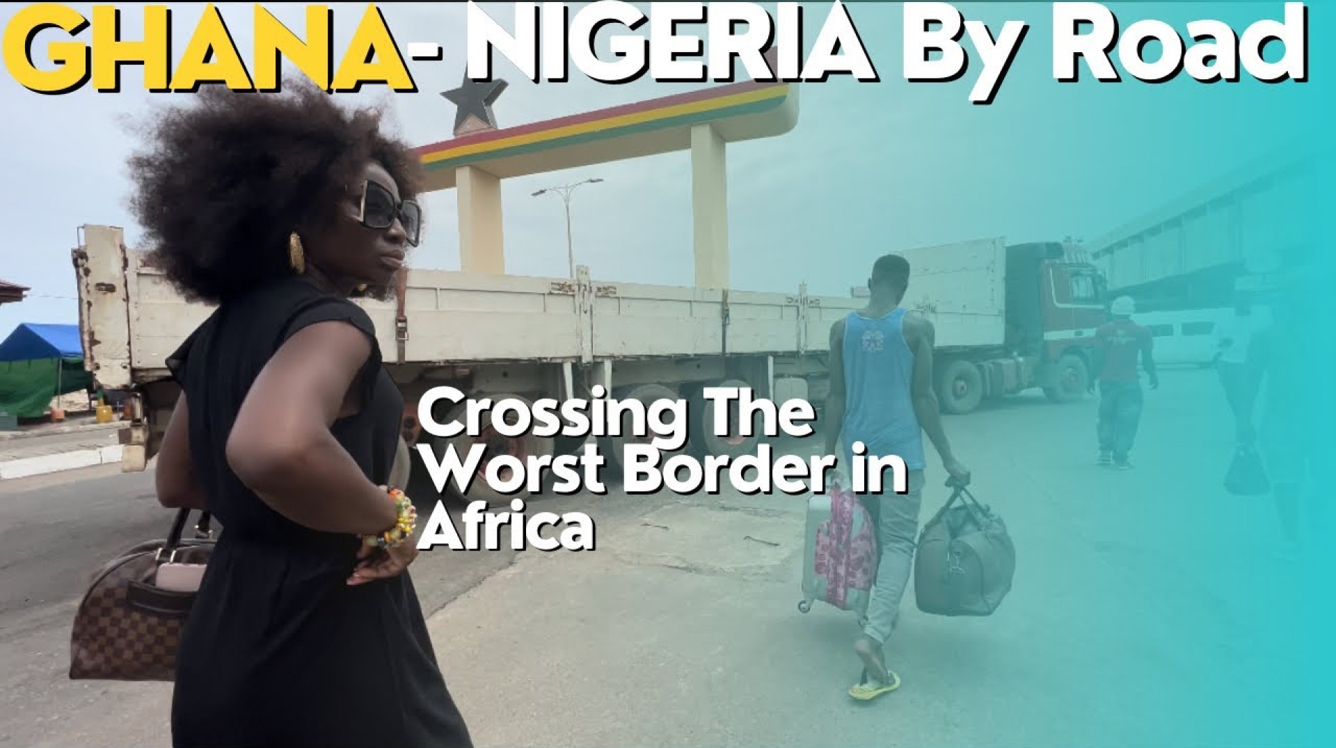Ghana to Nigeria by Road and Crossing the Aflao Border Ghana to Nigeria by Road and Crossing the Aflao Border