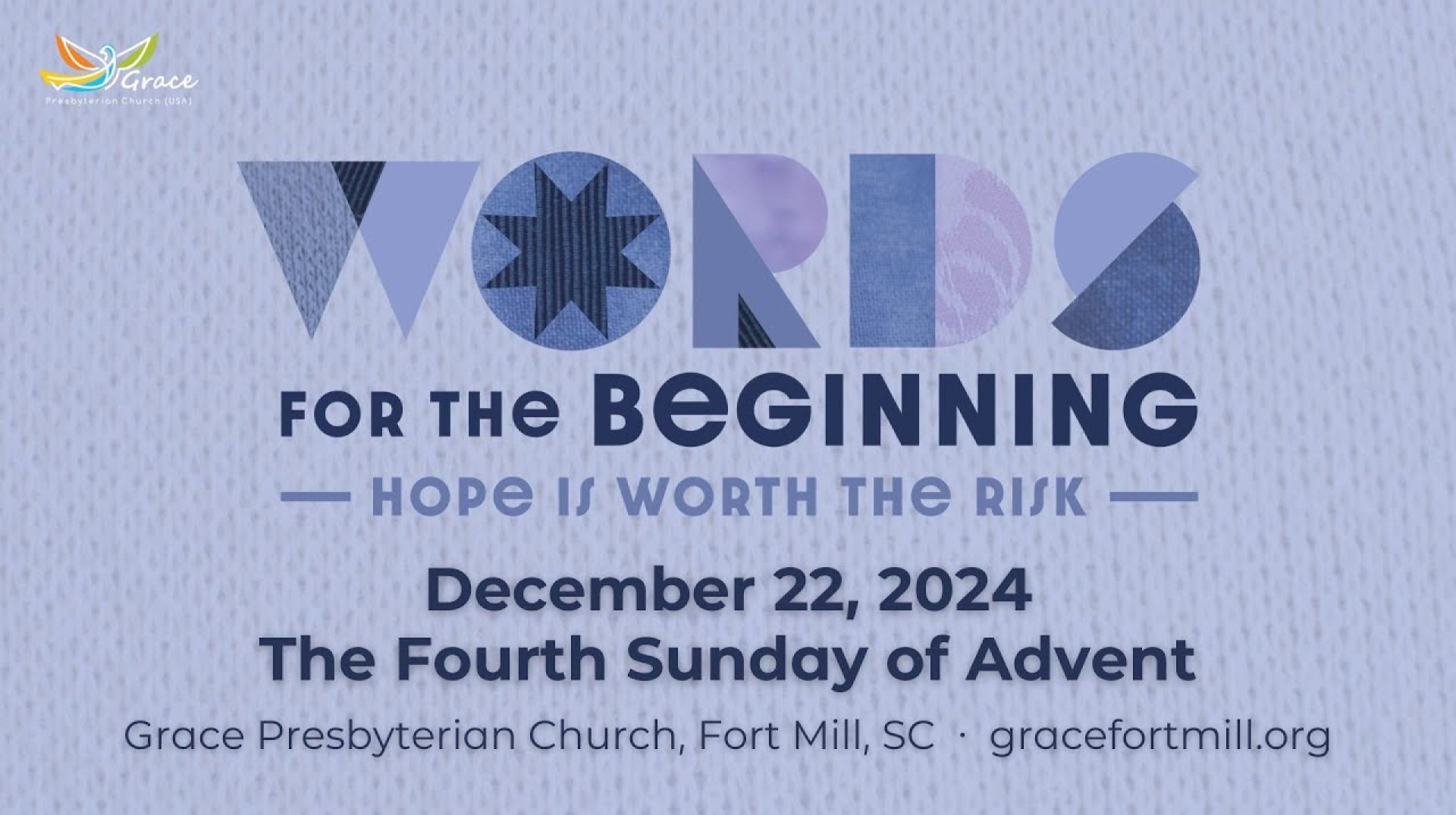 December 22, 2024, Worship at Grace Presbyterian Church December 22, 2024, Worship at Grace Presbyterian Church