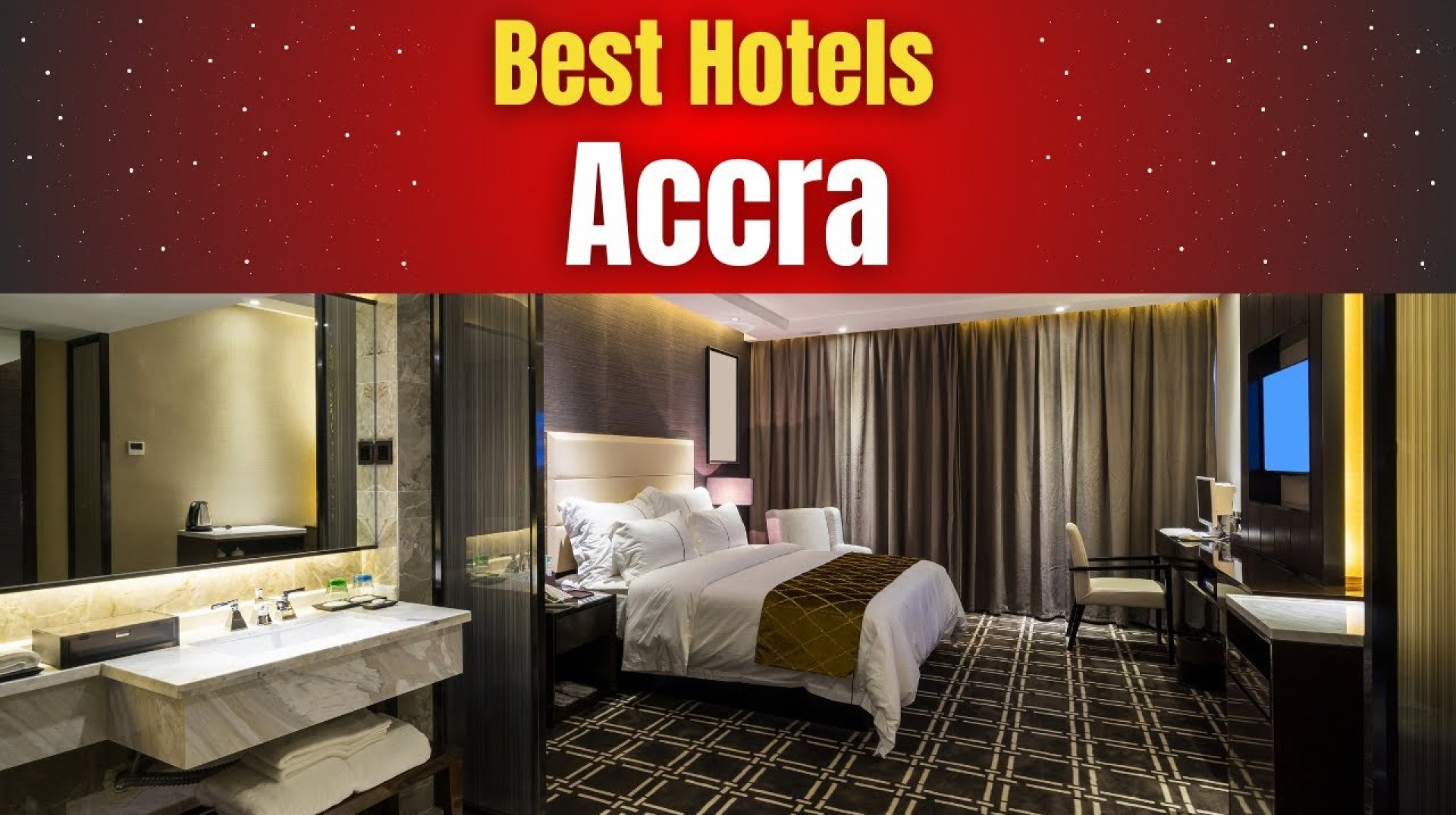 Best Hotels in Accra Best Hotels in Accra