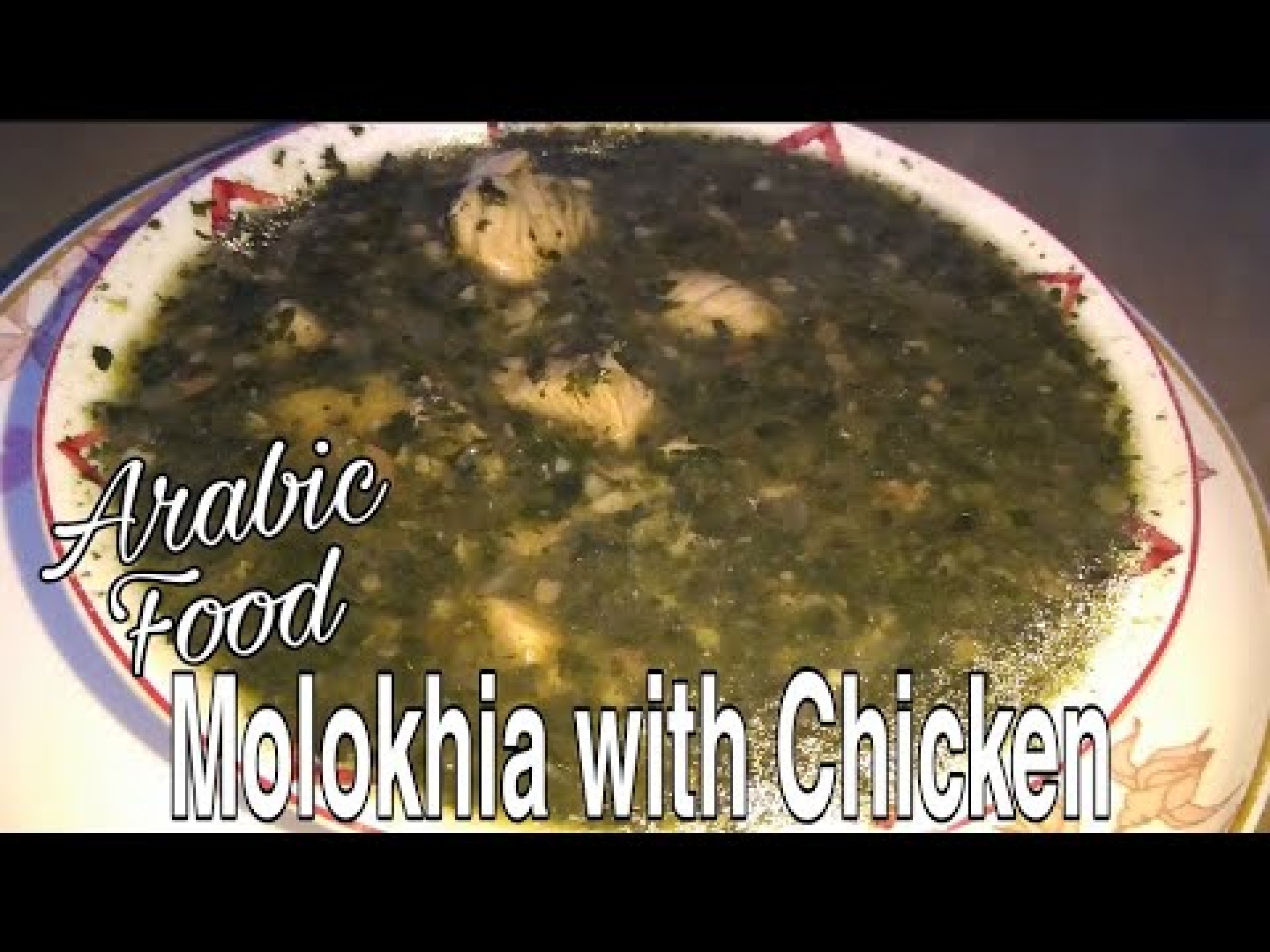 Arabic Food Molokhia with Chicken Arabic Food Molokhia with Chicken