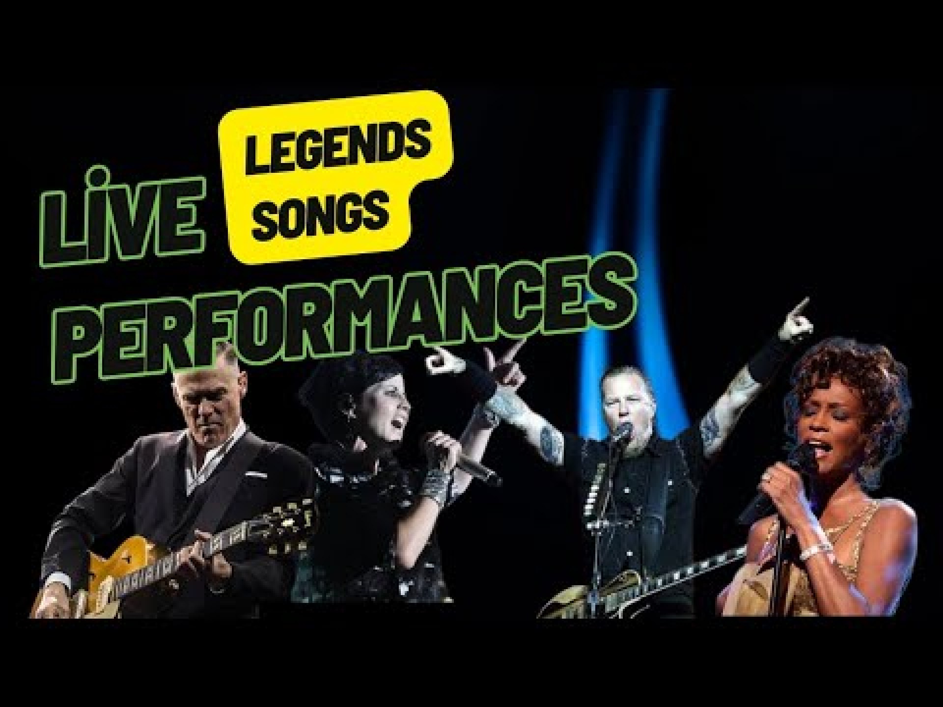 LEGENDS SONGS LIVE PERFORMANCES | Metallica Whitney Houston Bryan Adams The Cranberries Celine Dion LEGENDS SONGS LIVE PERFORMANCES | Metallica Whitney Houston Bryan Adams The Cranberries Celine Dion