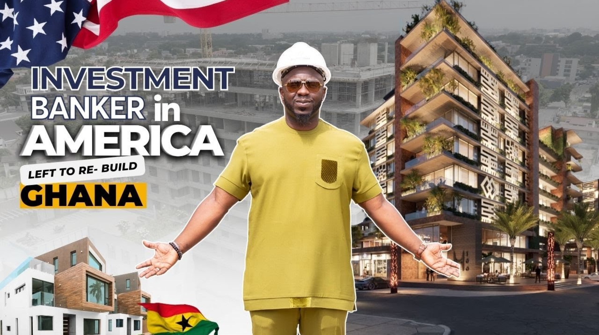 Meet The Investment Banker from AMERICA Demolishing GHANA to Rebuild It.. Meet The Investment Banker from AMERICA Demolishing GHANA to Rebuild It..