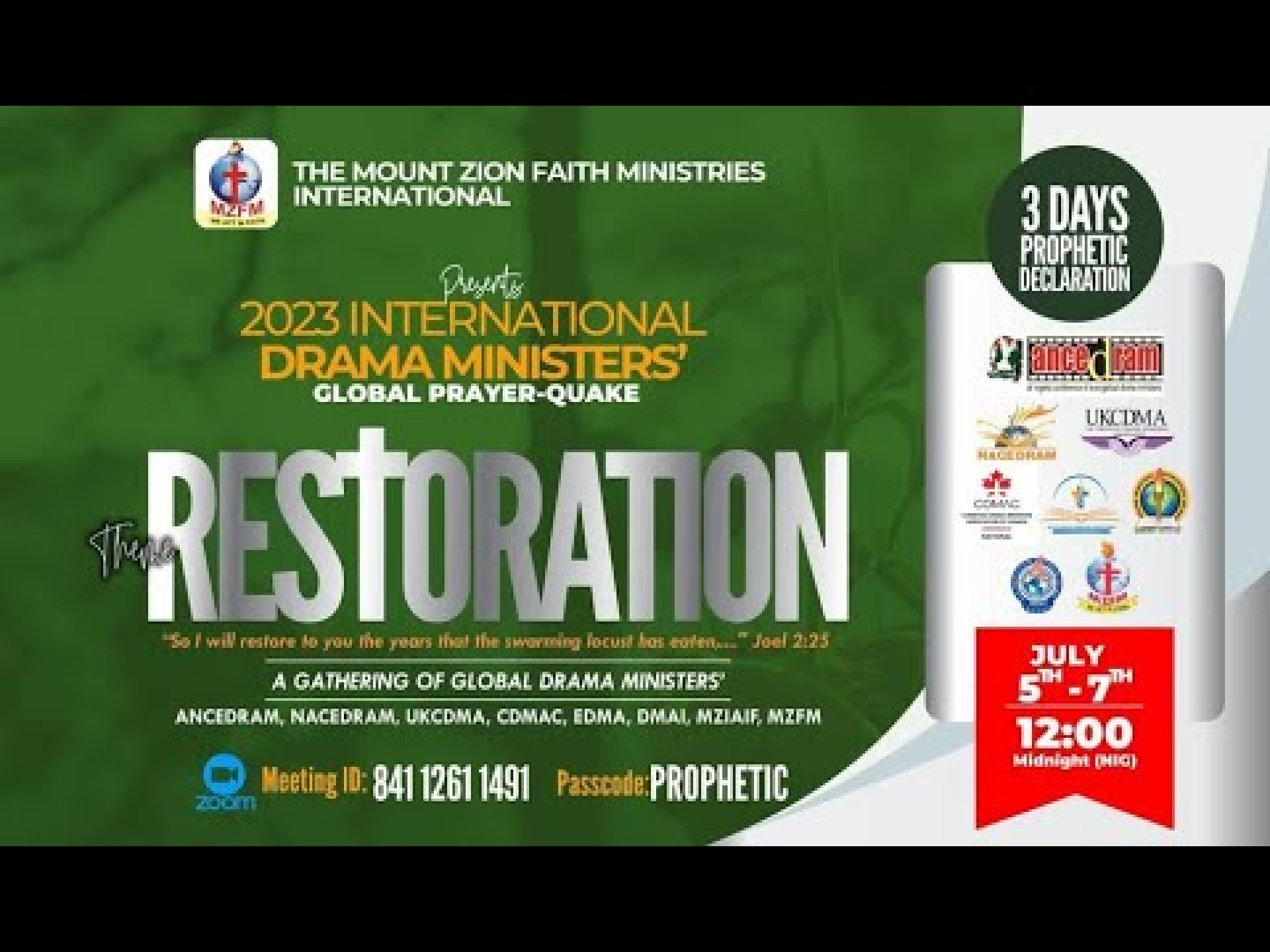 International Drama Ministers' Global Prayer-Quake || RESTORATION! || 6th July 2023 International Drama Ministers' Global Prayer-Quake || RESTORATION! || 6th July 2023