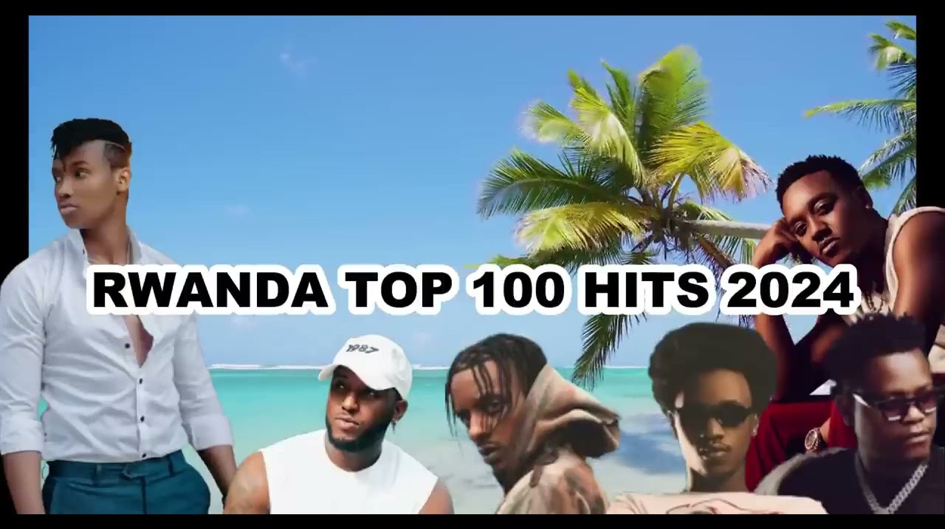 Rwanda & Burindi Top hits 2024 playlist ~ Trending music 2025 ~ Best Dj 2025 updated weekly Rwanda & Burindi Top hits 2024 playlist ~ Trending music 2025 ~ Best Dj 2025 updated weekly