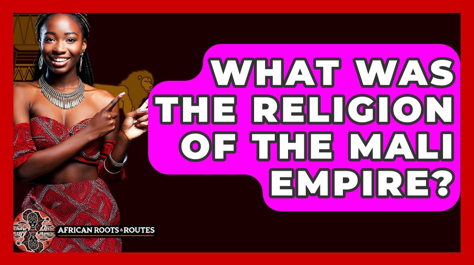 What Was The Religion Of The Mali Empire? – African Roots And Routes What Was The Religion Of The Mali Empire? – African Roots And Routes