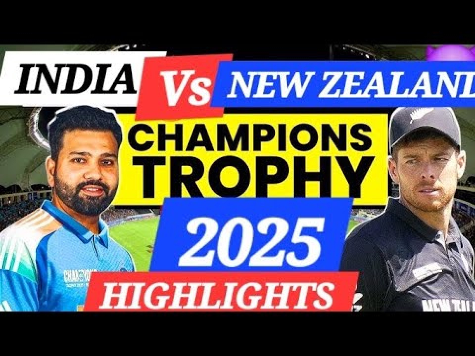 India Vs Newzealand Live Match Highlights I Today LiveCricket Match 2025 I Ind Vs Nz Live I Trophy India Vs Newzealand Live Match Highlights I Today LiveCricket Match 2025 I Ind Vs Nz Live I Trophy