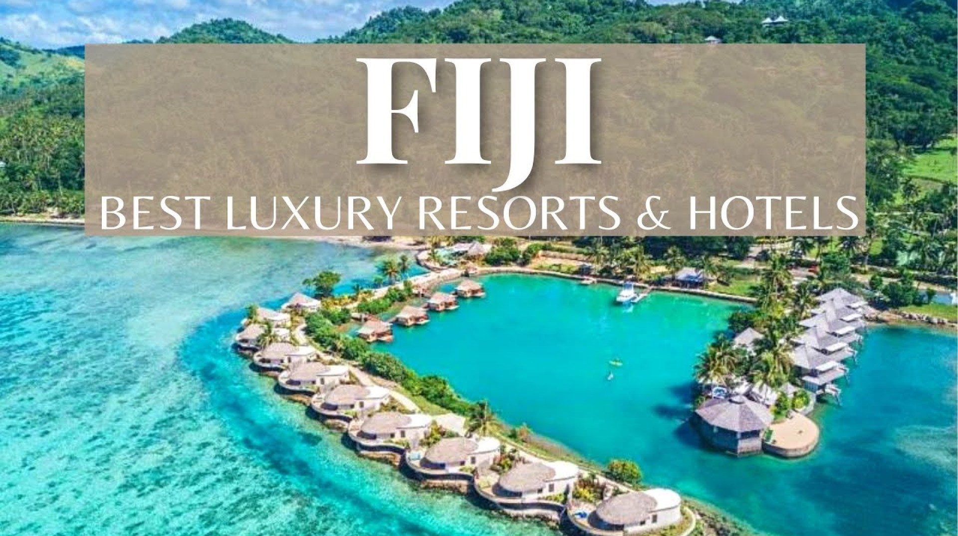 TOP 10 Luxury 5 Star Hotels And Resorts Fiji TOP 10 Luxury 5 Star Hotels And Resorts Fiji