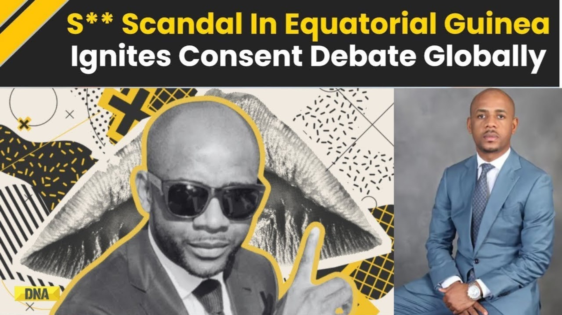 Equatorial Guinea Sex Scandal Sparks Debate On Consent Globally I Baltasar Ebang Engonga, World News Equatorial Guinea Sex Scandal Sparks Debate On Consent Globally I Baltasar Ebang Engonga, World News