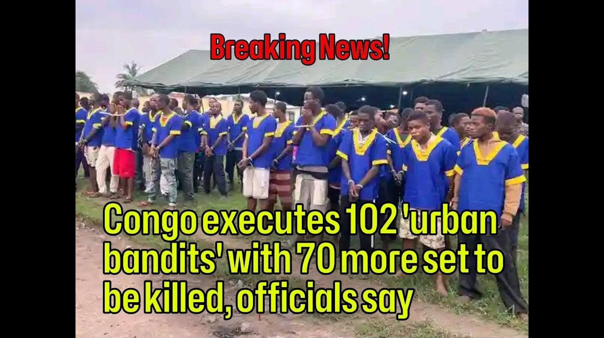 Breaking News: Congo executes 102 'urban bandits' with 70 more set to be killed | Podcast Breaking News: Congo executes 102 'urban bandits' with 70 more set to be killed | Podcast