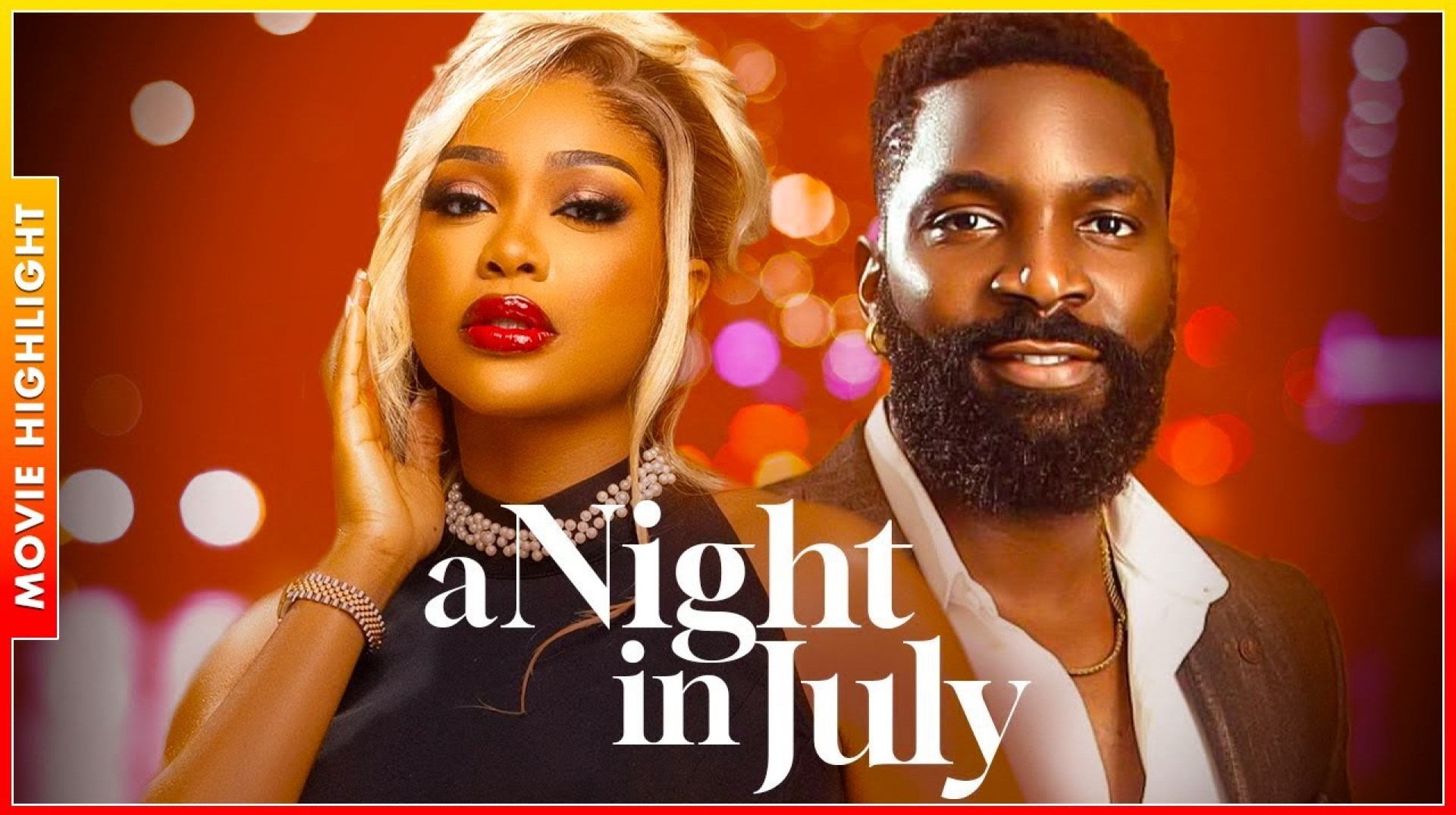 A NIGHT IN JULY | A MUST-WATCH TRENDING NIGERIAN NOLLYWOOD MOVIE BREAKDOWN 2025 A NIGHT IN JULY | A MUST-WATCH TRENDING NIGERIAN NOLLYWOOD MOVIE BREAKDOWN 2025
