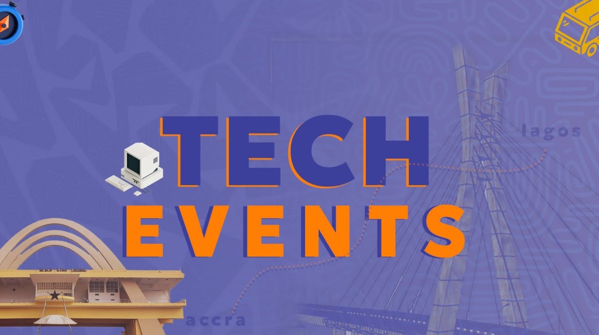 Update on Upcoming Tech Events Update on Upcoming Tech Events