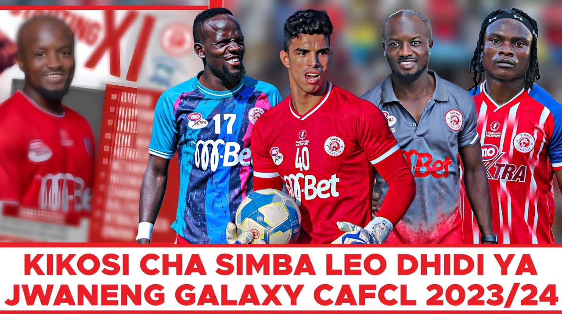 Kikosi Cha Simba Kinachoanza Leo Dhidi Ya Jwaneng Galaxy Ligi Ya Mabingwa Afrika 2023/2024 Kikosi Cha Simba Kinachoanza Leo Dhidi Ya Jwaneng Galaxy Ligi Ya Mabingwa Afrika 2023/2024