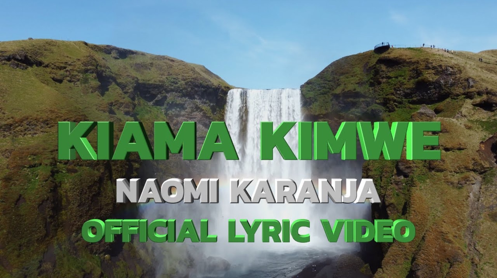 Naomi Karanja – Kiama Kimwe Official Lyric Video Naomi Karanja – Kiama Kimwe Official Lyric Video