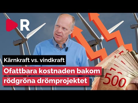 Alternativet till kärnkraft: Så mycket kostar vindkraften egentligen Alternativet till kärnkraft: Så mycket kostar vindkraften egentligen