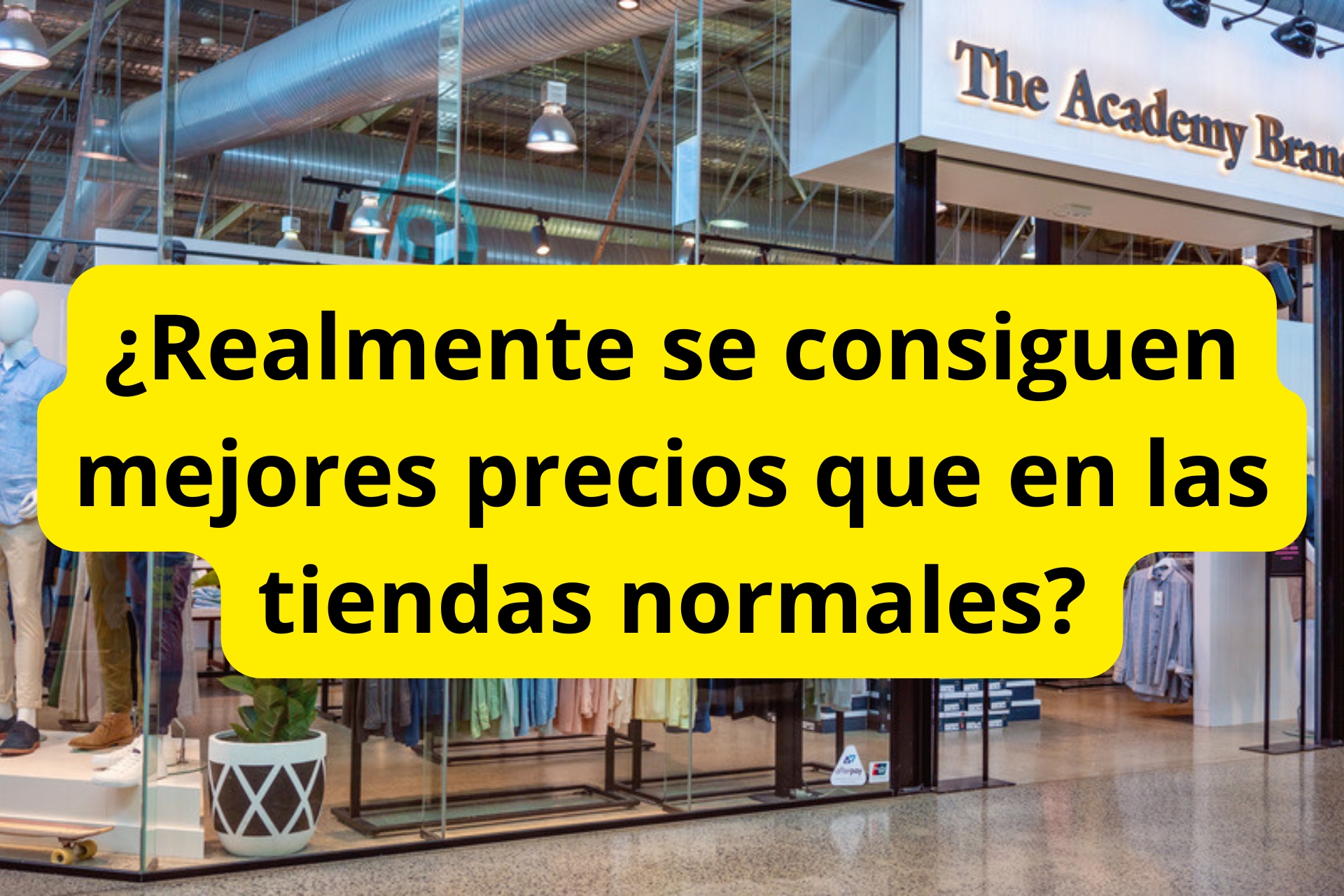 ¿Realmente se consiguen mejores precios que en las tiendas normales? ¿Realmente se consiguen mejores precios que en las tiendas normales?