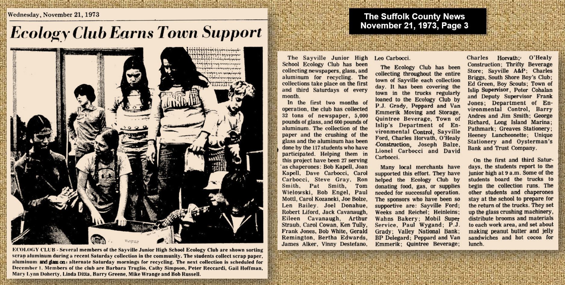 Sayville History Splash; Spinning back 47 years to 1973. The “Ecology Club” at the Sayville Junior High. Sayville History Splash; Spinning back 47 years to 1973. The “Ecology Club” at the Sayville Junior High.