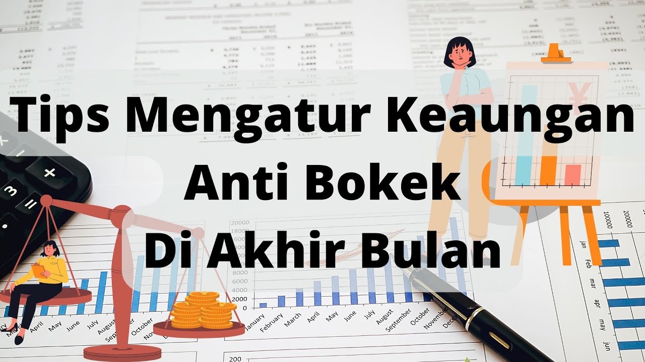 Tips Finansial Untuk Mahasiswa: Selamat Tinggal Bokek Di Akhir Bulan! Tips Finansial Untuk Mahasiswa: Selamat Tinggal Bokek Di Akhir Bulan!