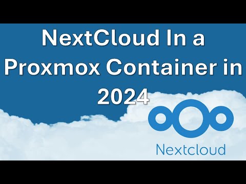 Self Install Nextcloud In 2024 in a Proxmox Container Self Install Nextcloud In 2024 in a Proxmox Container