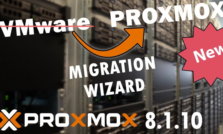 NEU Proxmox VE 8.1.10 – MIGRATIONS WIZARD – VMware zu Proxmox NEU Proxmox VE 8.1.10 – MIGRATIONS WIZARD – VMware zu Proxmox