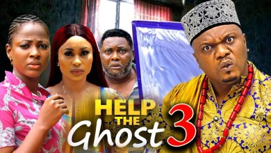 Help The Ghost Season 3 (New Movie) Ken Eric, Ella Idu, Queen Okam Help The Ghost Season 3 (New Movie) Ken Eric, Ella Idu, Queen Okam