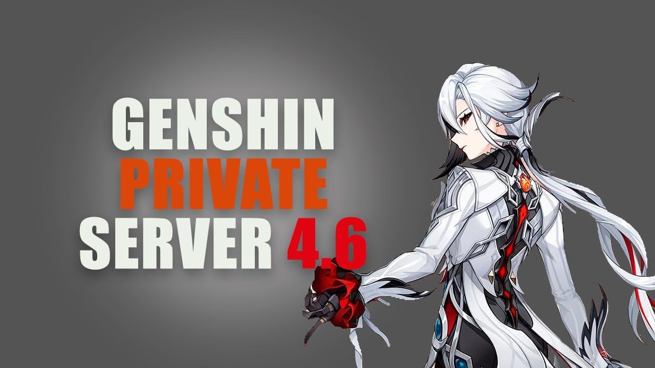 GENSHIN IMPACT PRIVATE SERVER 4.6 | DOWNLOAD SERVER | GENSHIN IMPACT PRIVATE SERVER 4.6 | DOWNLOAD SERVER |