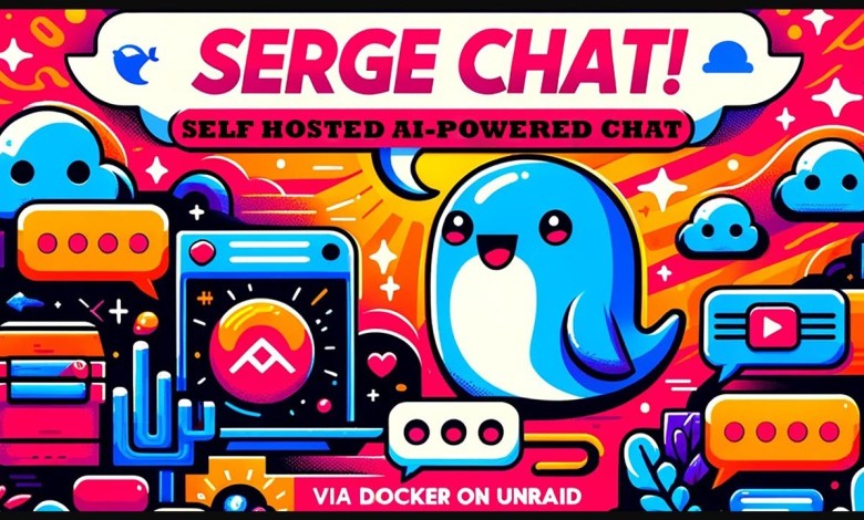 AI Chat Unleashed: Quick Serge Chat Setup on Unraid! AI Chat Unleashed: Quick Serge Chat Setup on Unraid!