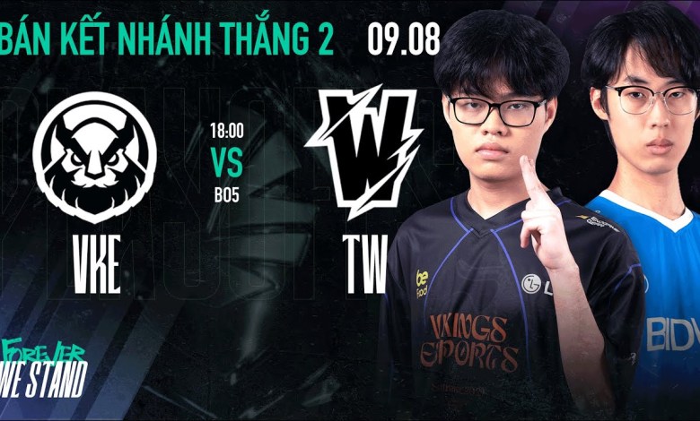 VKE vs TW (BO5) | VCS 2024 SUMMER – WINNER BRANCH SEMI-FINALS VKE vs TW (BO5) | VCS 2024 SUMMER – WINNER BRANCH SEMI-FINALS