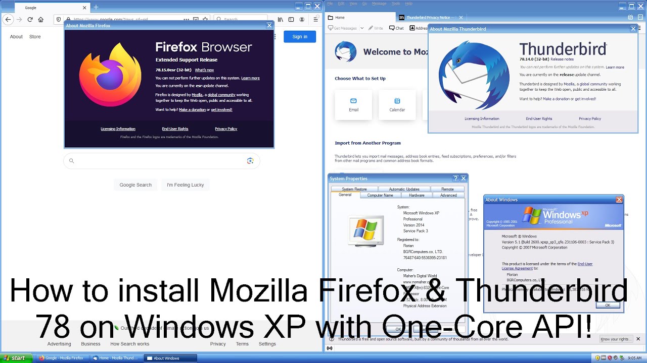 How to Install Mozilla Firefox & Thunderbird 78 on Windows XP! How to Install Mozilla Firefox & Thunderbird 78 on Windows XP!