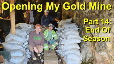 Opening My Gold Mine! Part 14: End Of The Gold Mining Opening My Gold Mine! Part 14: End Of The Gold Mining