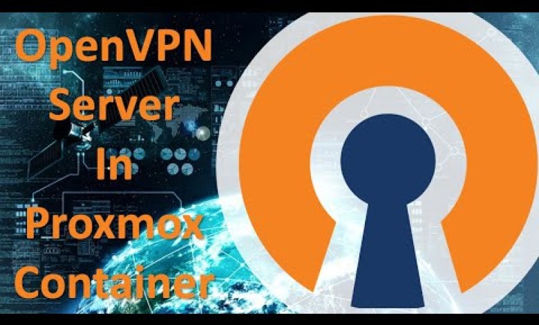How to Install OpenVPN server in a Proxmox Container How to Install OpenVPN server in a Proxmox Container