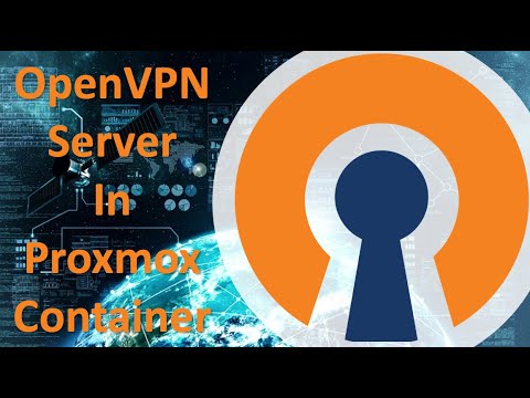 How to Install OpenVPN server in a Proxmox Container How to Install OpenVPN server in a Proxmox Container