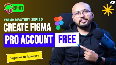 How to create Figma Pro Account Free – Figma Mastery Series – How to create Figma Pro Account Free – Figma Mastery Series –