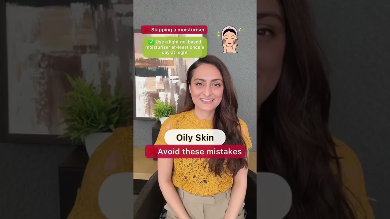 Common oily skin mistakes | dermatologist explains Common oily skin mistakes | dermatologist explains