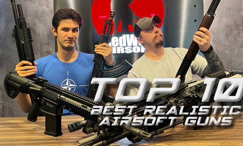 Top 10 Best Realistic Airsoft Guns: Ultimate Guide | RedWolf Top 10 Best Realistic Airsoft Guns: Ultimate Guide | RedWolf