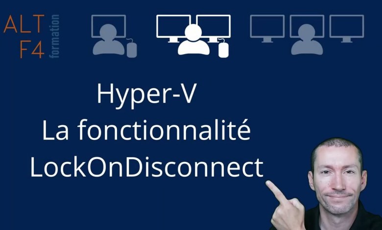 Hyper-V – The LockOnDisconnect feature Hyper-V – The LockOnDisconnect feature