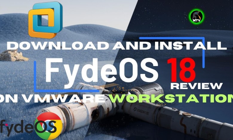 Fyde OS 18: Latest Released in 2024 || Download and Install Fyde Fyde OS 18: Latest Released in 2024 || Download and Install Fyde