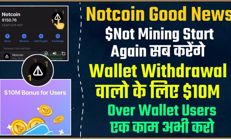 Notcoin Mining Start Again || Not Wallet Withdrawal Notcoin Mining Start Again || Not Wallet Withdrawal