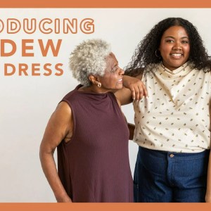 Dew Top and Dress Sew-along