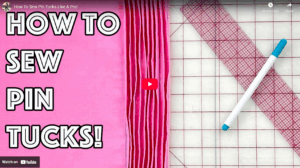 How to Sew Tucks How to Sew Tucks
