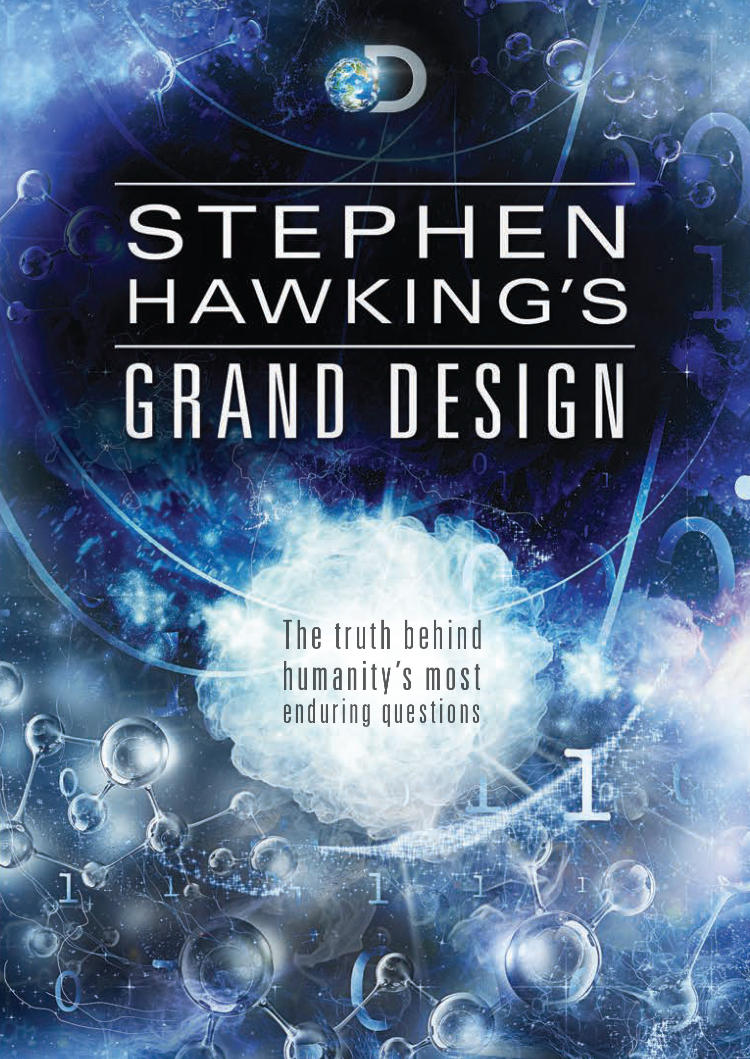 Stephen Hawking’s Grand Design Stephen Hawking’s Grand Design