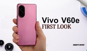 Vivo V60e (Source: YouTube Channel = SHADAT'S DAYOUT) Vivo V60e (Source: YouTube Channel = SHADAT'S DAYOUT)