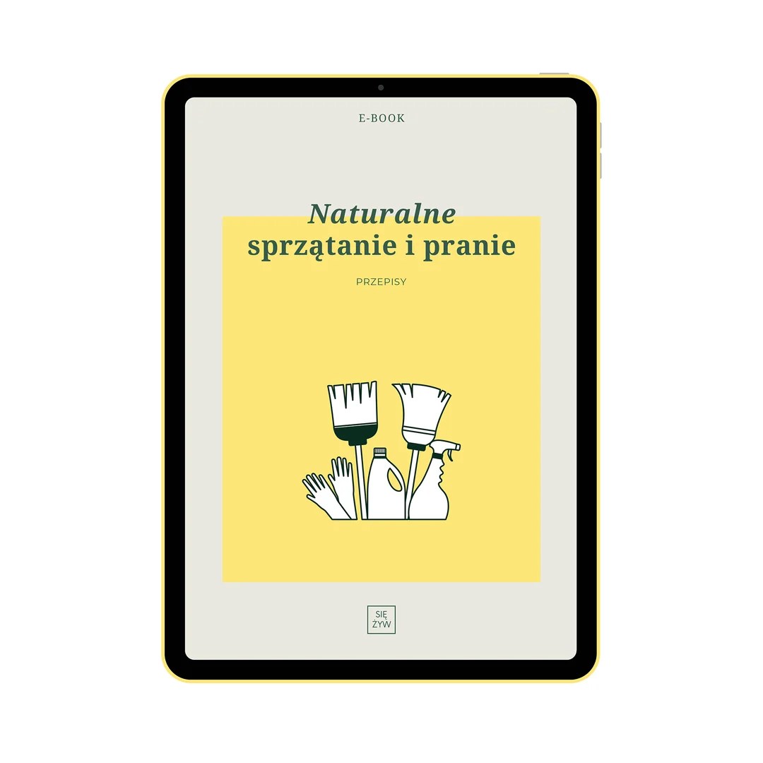 Naturalne sprzątanie i pranie – przepisy – ebook Naturalne sprzątanie i pranie – przepisy – ebook