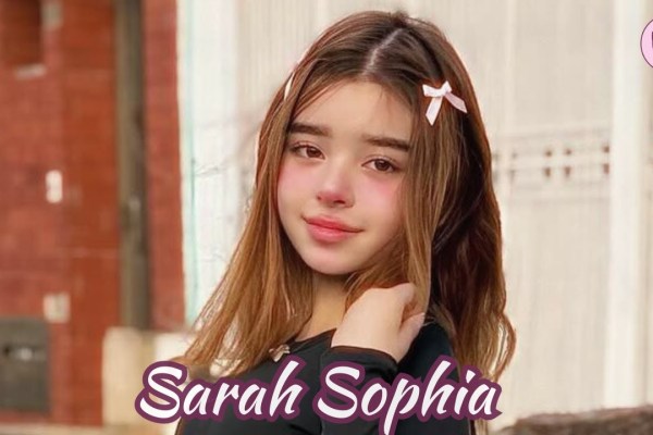 Sarah Sophia: Age, Height, Family, TikTok, Biography, and More Sarah Sophia: Age, Height, Family, TikTok, Biography, and More
