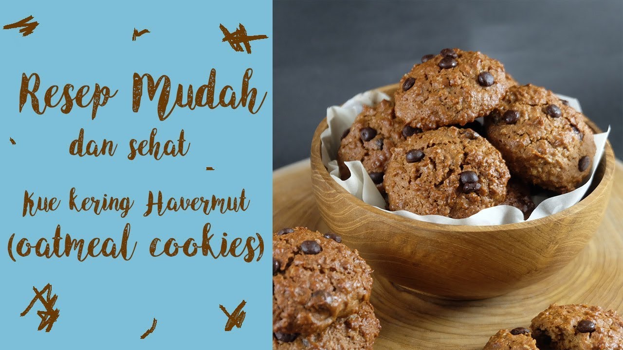 Resep Kue Havermut Lezat Dan Sehat: Panduan Lengkap Dengan Tips Dan Variasi Resep Kue Havermut Lezat Dan Sehat: Panduan Lengkap Dengan Tips Dan Variasi
