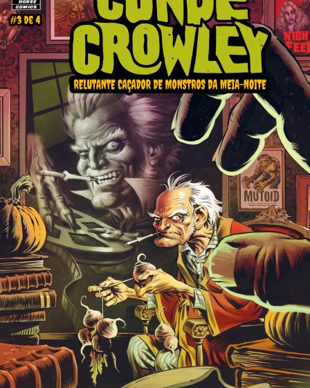 Conde Crowley: Relutante Caçador de Monstros da Meia-Noite #03 (2019) Conde Crowley: Relutante Caçador de Monstros da Meia-Noite #03 (2019)