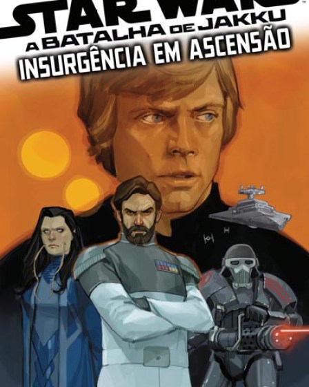 Star Wars: A Batalha de Jakku – Insurgência em Ascensão #03 (2024) Star Wars: A Batalha de Jakku – Insurgência em Ascensão #03 (2024)