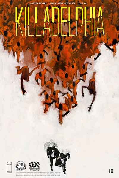 Killadelphia #10 (2020) Killadelphia #10 (2020)