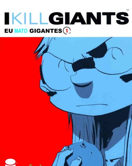 Eu Mato Gigantes (2008) Eu Mato Gigantes (2008)